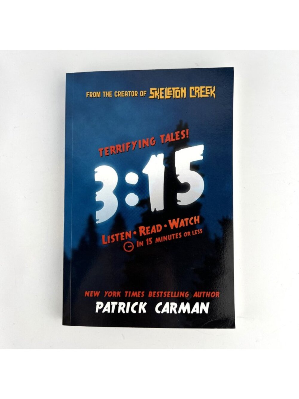 Patrick Carman 3:15: Listen, read, and watch Terrifying Tales  Paperback Book